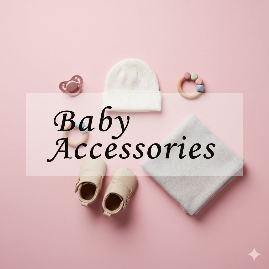 Baby Accessories
